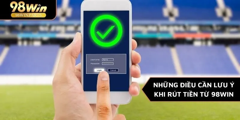 Rút Tiền 98WIN