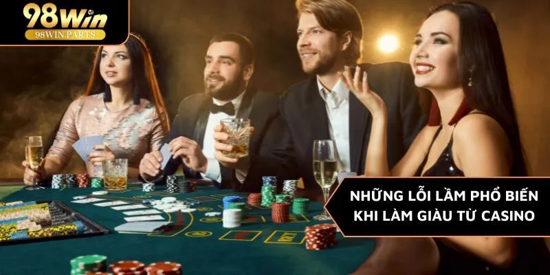 làm giàu từ casino